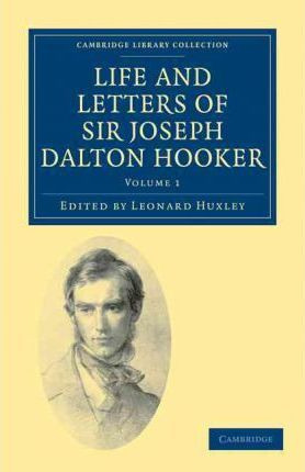 Libro Life And Letters Of Sir Joseph Dalton Hooker O.m., ...