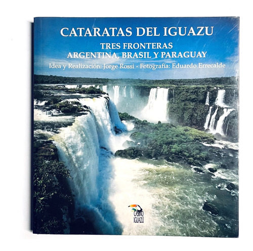 Cataratas Del Iguazu 3 Fronteras Argentina Brasil Paraguay