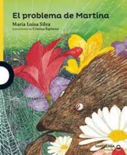 El Problema De Martina - Libro De Maria Luisa Silva