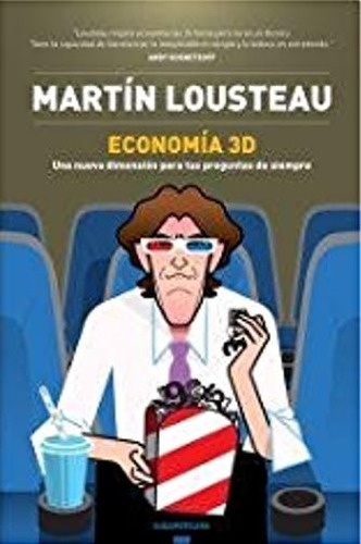 Libro Economía 3d - Martín Lousteau - Ed. Sudamericana