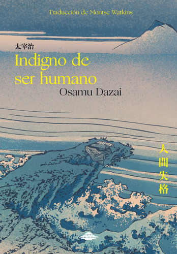 Indigno De Ser Humano - Dazai Osamu