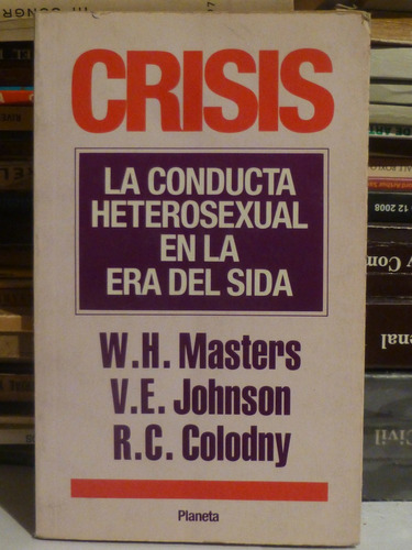 Crisis,la Conducta Heterosexual En La Era Del Sida, Masters