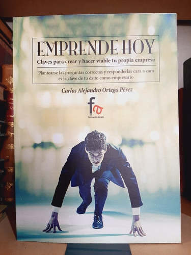 Emprende Hoy.  Carlos Alejandro Ortega Perez (ltc)