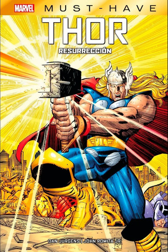 Marvel Must Have Thor Resurrección - Dan Jurgens - Panini Es