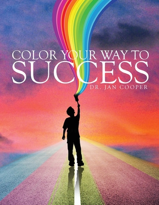 Libro Color Your Way To Success: A Coloring Book For All ...