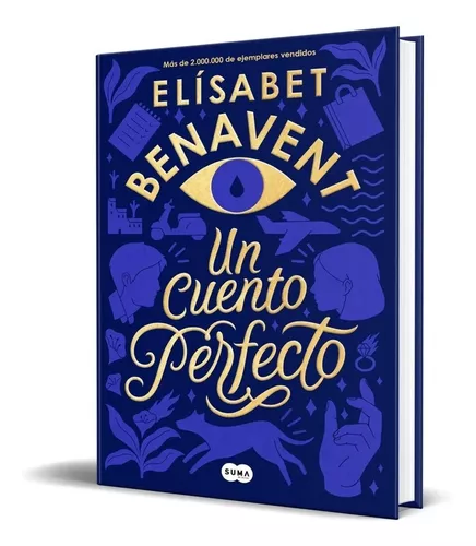 Libro Un Cuento Perfecto Por Elisabet Benavent