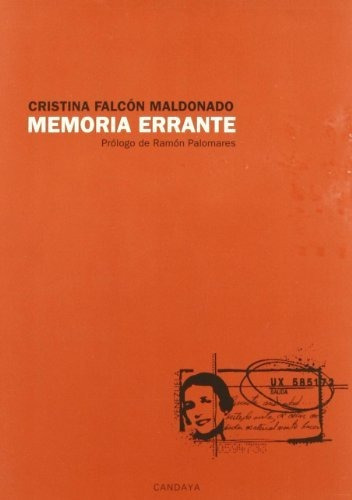 Memoria Errante - Falcon Maldonado Cristina