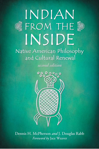 Libro: Indian From The Inside: Native American Philosophy 2d