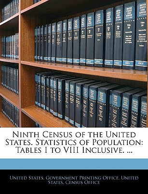 Libro Ninth Census Of The United States. Statistics Of Po...
