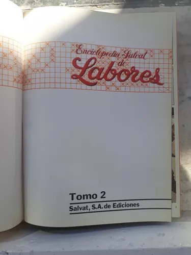 Enciclopedia Salvat De Labores  (tomo 2)