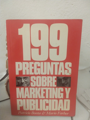 199 Preguntas Sobre Marketing Y Publicidad Patricio Bonta