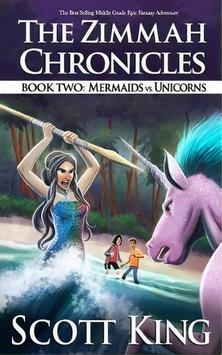 Mermaids Vs. Unicorns, De Scott King. Editorial Createspace Independent Publishing Platform, Tapa Blanda En Inglés