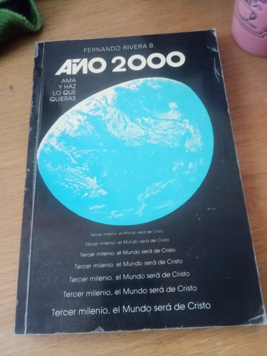 Año 2000 Ama Y Haz Lo Que Quieras - Fernando R.