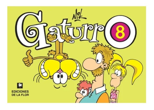 Gaturro 8 - Nik - De La Flor - Historieta