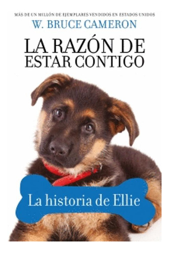 Libro La Razón De Estar Contigo 4 La Historia De Ellie