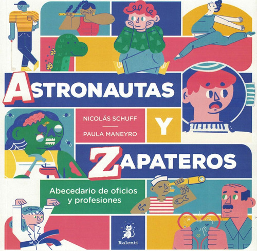 Astronautas Y Zapateros - Abecedarios De Oficios Y Profesion