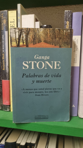 Palabras De Vida Y Muerte / Ganga Stone / Grandes Viajeros