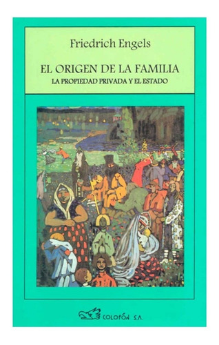 El Origen De La Familia 