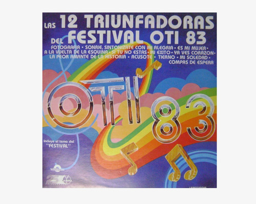 Las 12 Triunfadoras Del Festival Oti 83 (1983) - Vinilo Lp