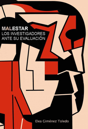 Malestar: Los Investigadores Ante Su Evaluacion