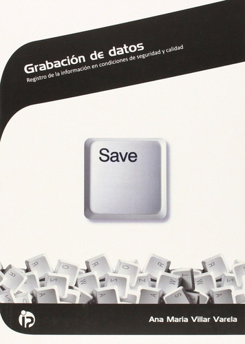 Libro: Grabación De Datos: Registro Información En Condicion