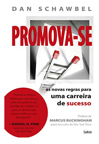 Libro Promova Se As Novas Regras Para Uma Carreira De Sucess