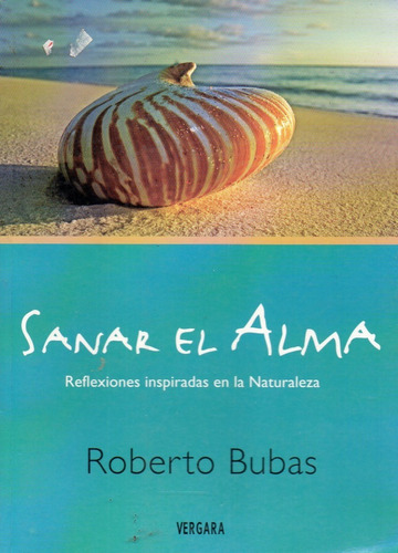 Sanar El Alma Roberto Bubas 