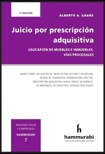 Juicio Por Prescripcion Adquisitiva - Gabás, Alberto A