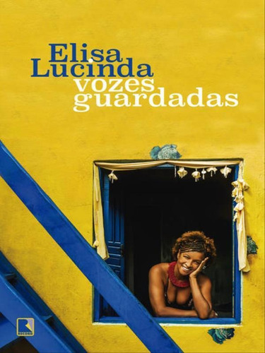 Vozes Guardadas, De Lucinda, Elisa. Editora Record, Capa Mole, Edição 1ª Edição - 2016 Em Português