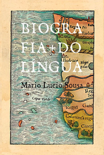 Biografia do Língua, de Sousa, Mario Lucio. Editorial Inquilinos Produção Cultural e Comércio Ltda, capa mole em português, 2020