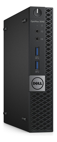Micro Cpu Dell Optiplex 3040 Intel Core I3 6ta Gen (Reacondicionado)