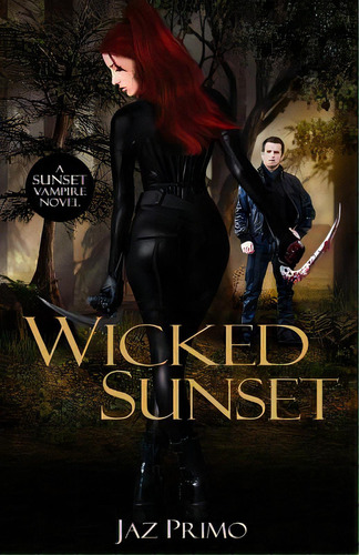 Wicked Sunset, De Primo, Jaz. Editorial Createspace, Tapa Blanda En Inglés