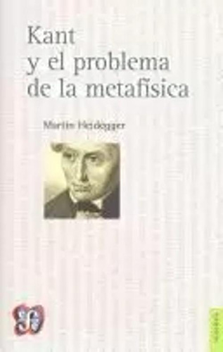 Libro Kant Y El Problema De La Metafísica