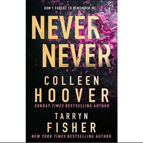 Never Never Colleen Hoover Tarryn Fisher  Harper Collins