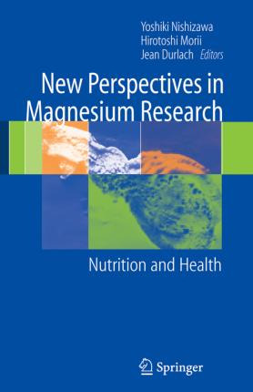 Libro New Perspectives In Magnesium Research - Yoshiki Ni...