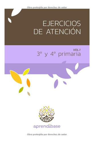 Ejercicios De Atencion 3º Y 4º De Primaria Vol 1