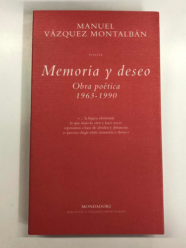 Imagen 1 de 7 de Memoria Y Deseo Obra Poética - Vázquez Montalbán