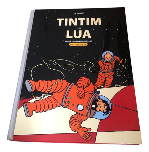 Tintim E A Lua: Rumo À Lua E Explorando A Lua, De Hergé.