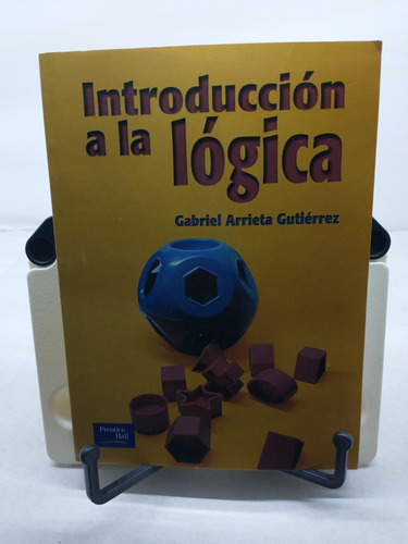 Introducción A La Lógica -gabriel Arrieta Gutiérrez