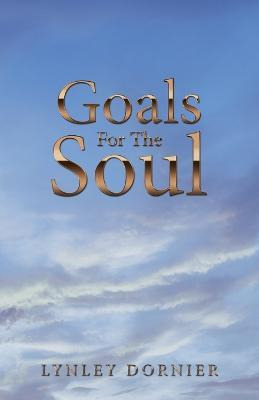 Libro Goals For The Soul - Lynley Dornier