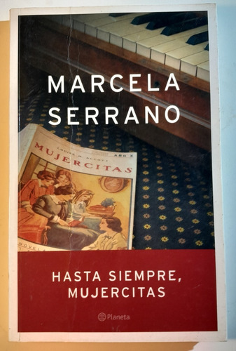 Marcela Serrano - Hasta Siempre Mujercitas 1° B6