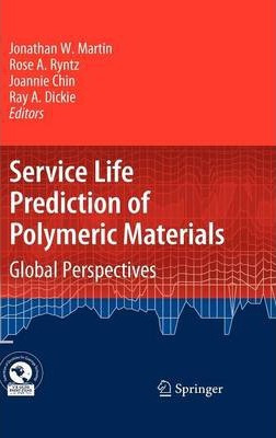 Libro Service Life Prediction Of Polymeric Materials - Jo...