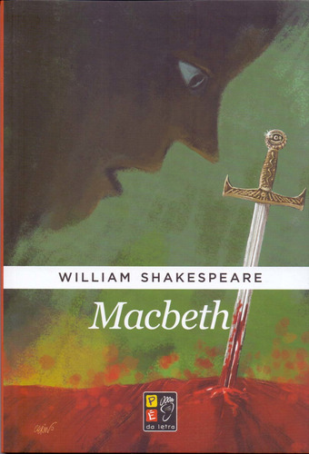 William Shakespeare - Macbeth, De Shakespeare, William. Editora Pe Da Letra Em Português