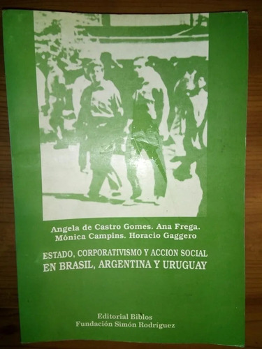 Estado Corporativismo Acción Social Brasil Argentina Uruguay