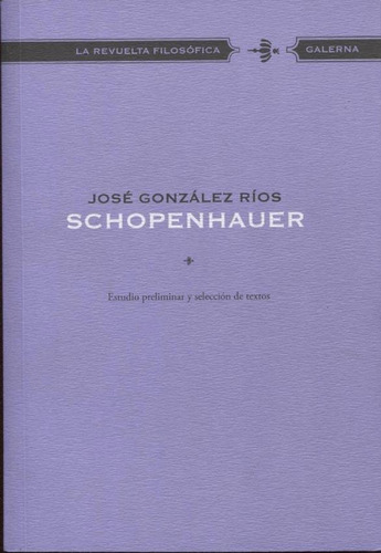 Schopenhauer - Jose Gonzalez Rios