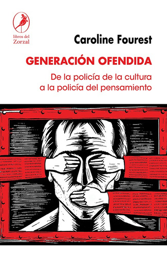 Generacion Ofendida - Caroline Fourest