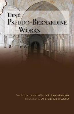 Libro Three Pseudo-bernardine Works - A Astell