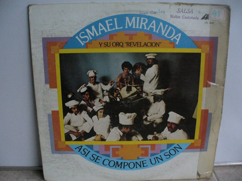 Lp Vinilo Ismael Miranda Y Su Orquesta Asi Se Compone Un Son