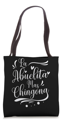 La Abuelita Mas Chingona Abuela Española Con Corazones Bolsa