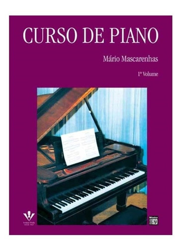 Curso De Piano  Mario Mascarenhas V1 Livro Método Partitura